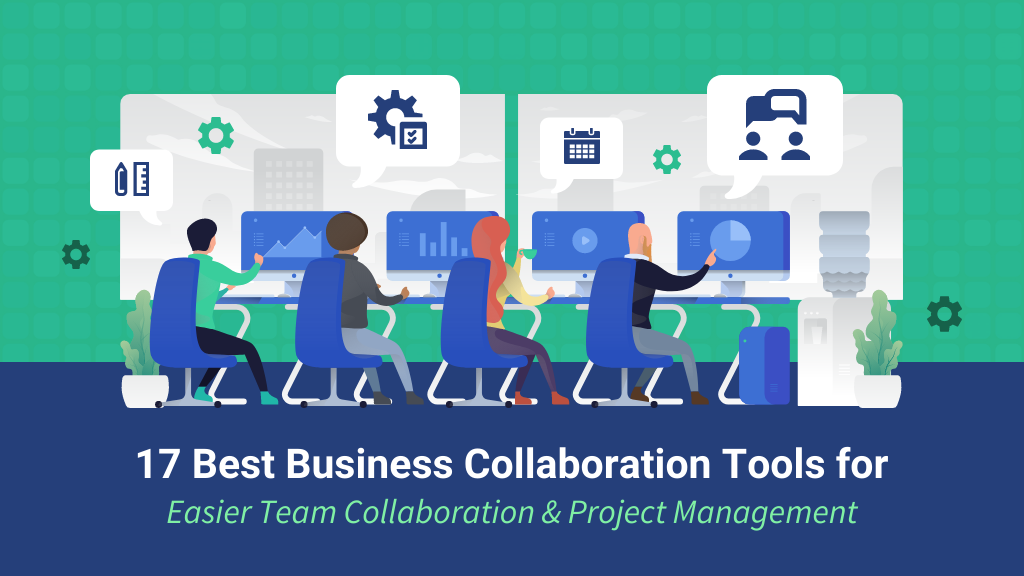 Business Collaboration Tools