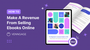 How to Sell Ebooks Online and Make Money - Venngage Blog