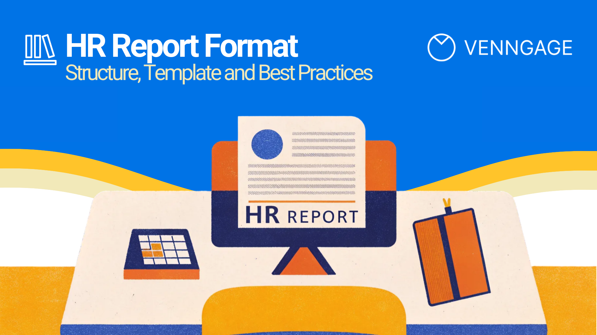HR Report Format: Structure, Template and Best Practices