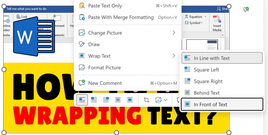 how to enable in front of text wrapping in MS word